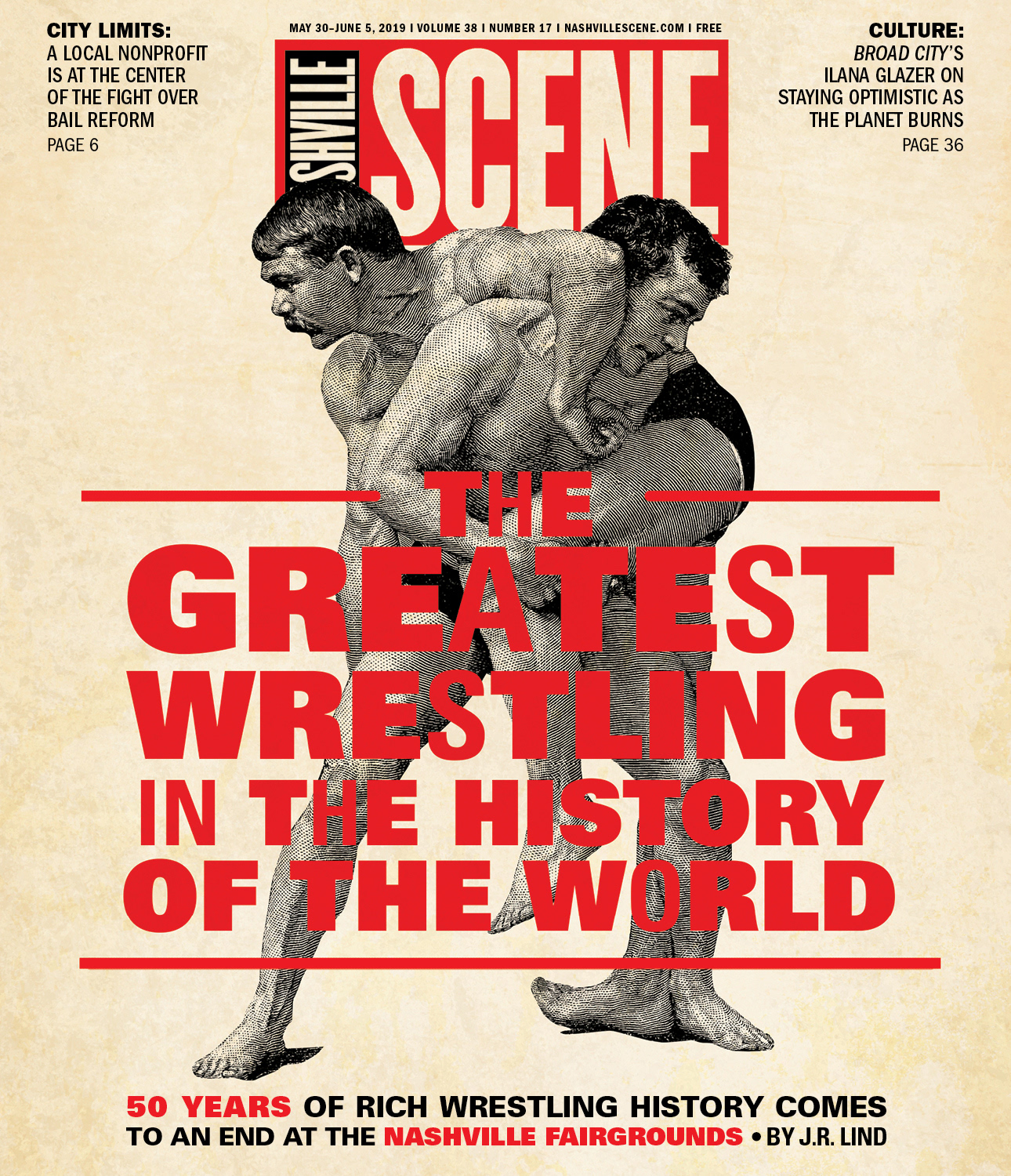 Nashville Scene — The Greatest Wrestling in the History of the World